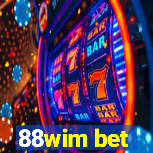 88wim bet